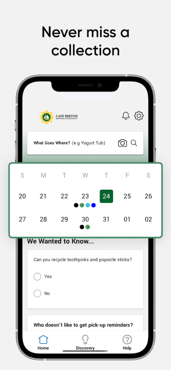 Smartphone displaying CBRM Solid Waste app with a search bar and a calendar. The text above the smartphone reads "Never miss a collection." The search bar reads "What goes where? E.g. Yogurt tub." The calendar demonstrates four dots in four different colours indicating different types of garbage pickup.