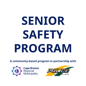 Graphic thumbnail with the text "Senior Safety Program - A community-based program in partnership with" and the Cape Breton Regional Municipality and Cape Breton Regional Police logos at the bottom.